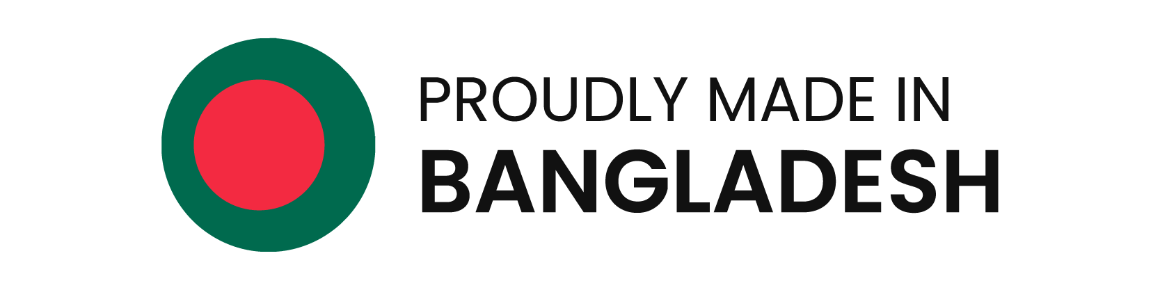 Proudly Made in Bangladesh