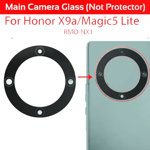 Honor X9a / X9b Camera Main Glass Lens Replacement – Rear Lens Cover Repair Part (RMO-NX1 / ALI-NX1)